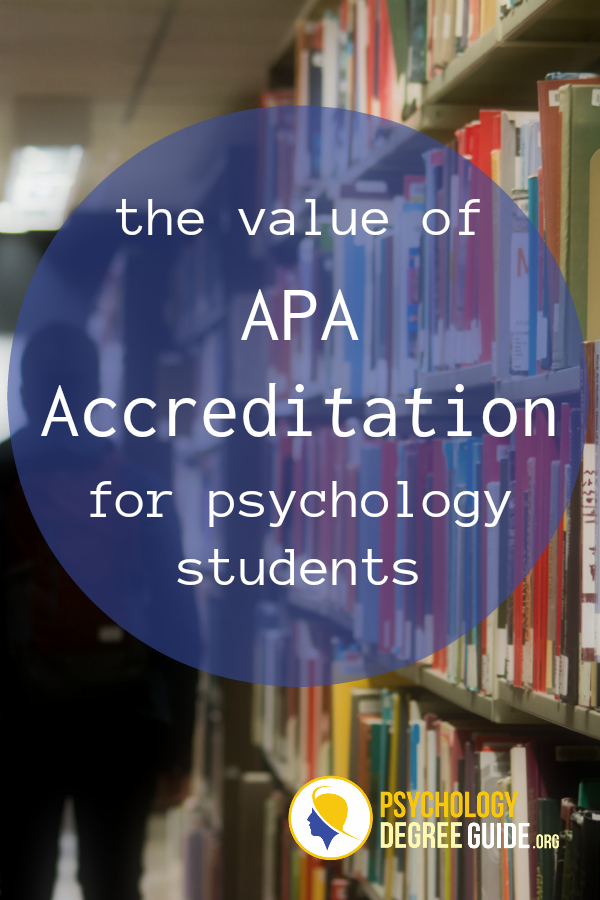 The value of APA accreditation for psychology students
