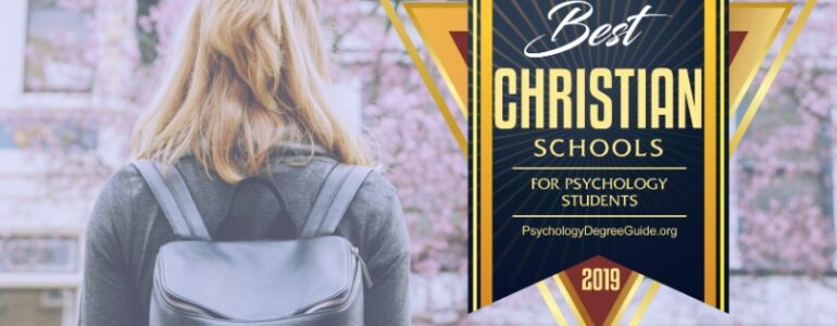 Best Christian Schools for Psychology Students