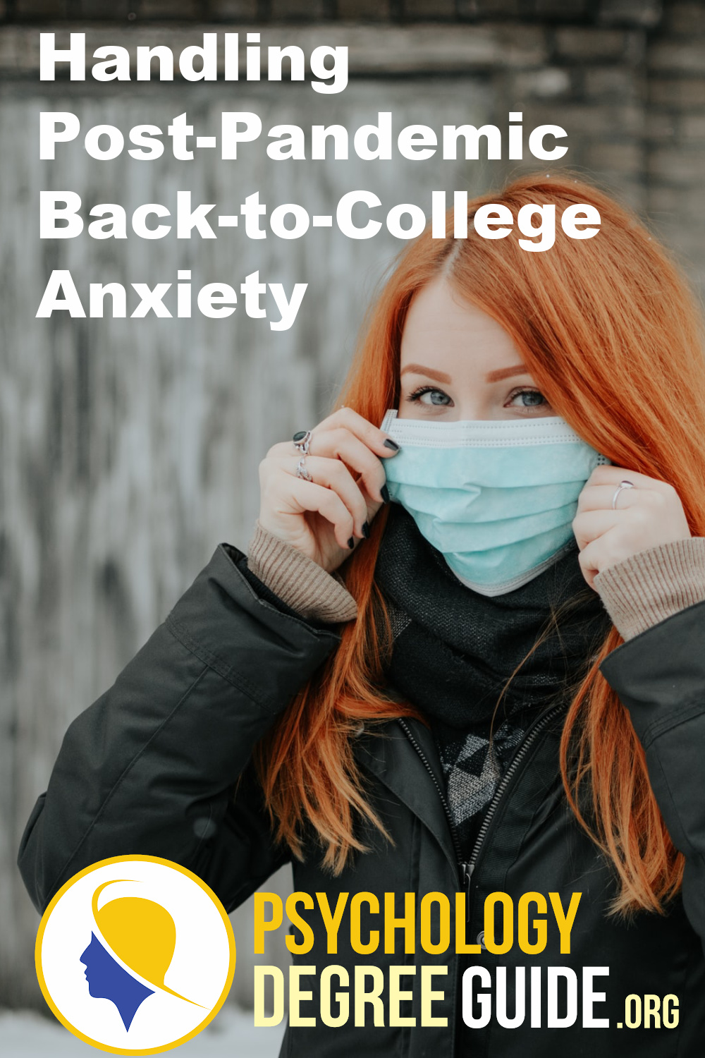 Handling Post-Pandemic Back-to-College Anxiety